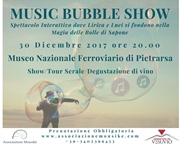 music bubble Show Pietrarsa
