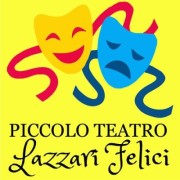 piccolo Teatro Lazzari Felici